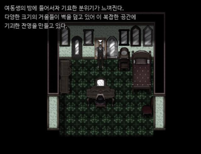 현재 시간: [식사 전] 소지 아이템 없음 현재 위치: 2층 여동생의 방 제니퍼의 방 안에 들어왔다. 마지막에 봤을 때 보다 거울이 더 많아졌다