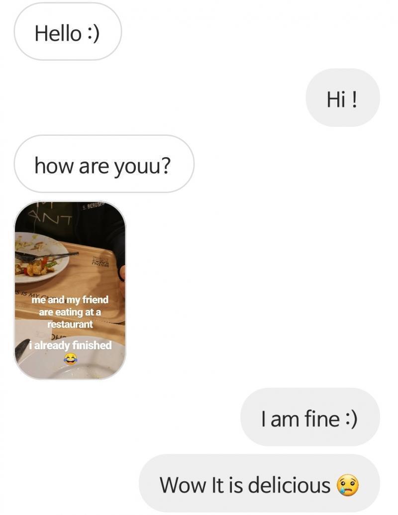 생각해보니까 내가 주로 사진 올릴때 태그를 쓸데없이 많이 달아서 #fff #dm 이런거 보고 온 것 같아 ㅋㅋㅋㅋ 이건 처음 대화야