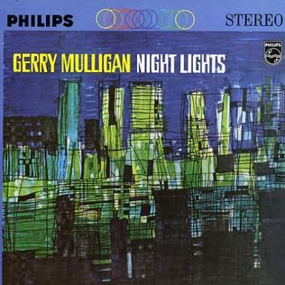 🎵Gerry Mulligan - Night Lights🎵 Recently being obsessed with this song. Jazz, ch